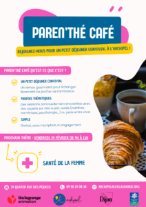 Lire la suite à propos de l’article Parents – Paren’thé café Février